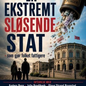 Ekstremt sløsende stat